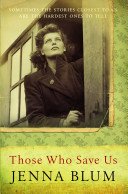 Those Who Save Us (Blum Jenna)(Paperback / softback)