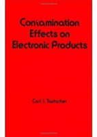 Contamination Effects on Electronic Products (Tautscher)(Pevná vazba)