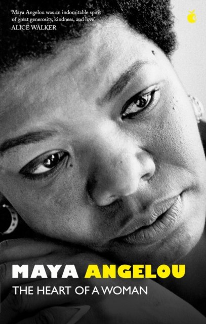 Heart Of A Woman (Angelou Dr Maya)(Paperback / softback)