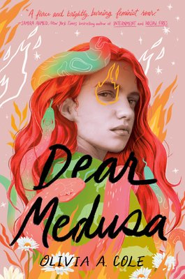 Dear Medusa (Cole Olivia a.)(Paperback)