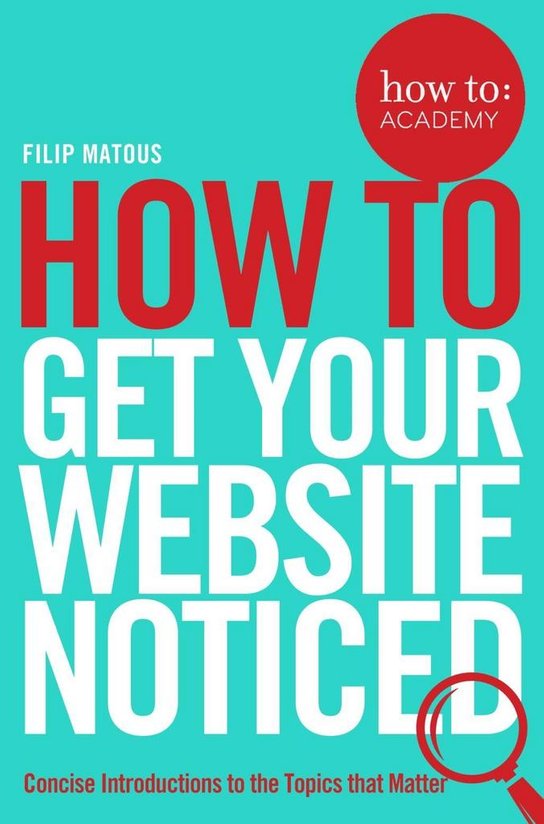 How to Get Your Website Noticed