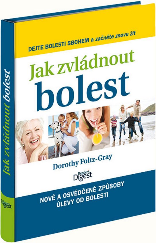 Jak zvládnout bolest