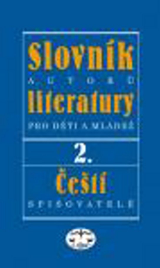 Slovník autorů literatury pro děti a mládež II.