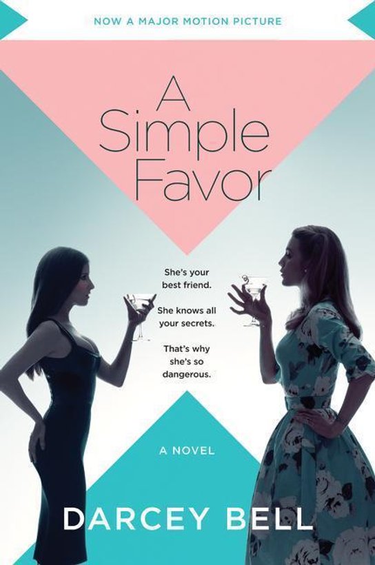 A Simple Favor. Movie Tie-In