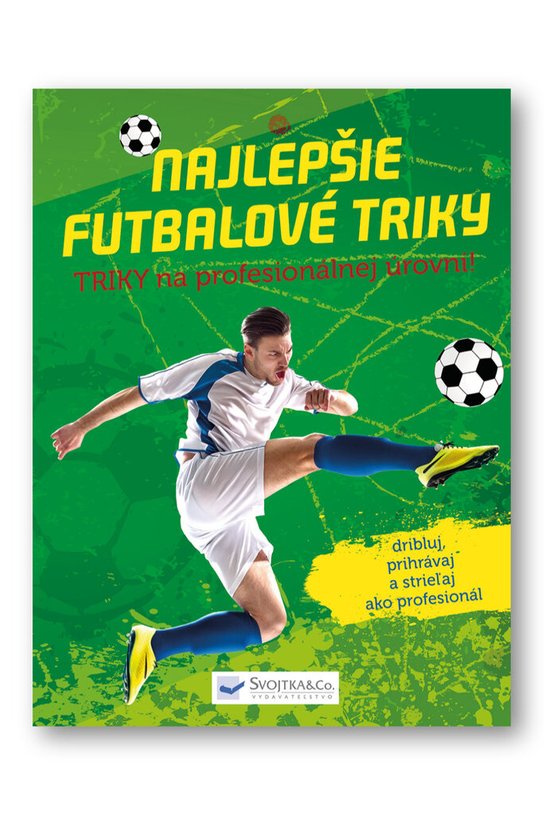 Najlepšie futbalové triky