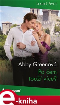 Po čem touží více? - Abby Greenová