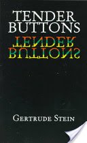 Tender Buttons (Stein Gertrude)(Paperback)
