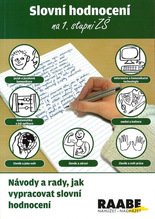 Slovní hodnocení na 1. stupni ZŠ