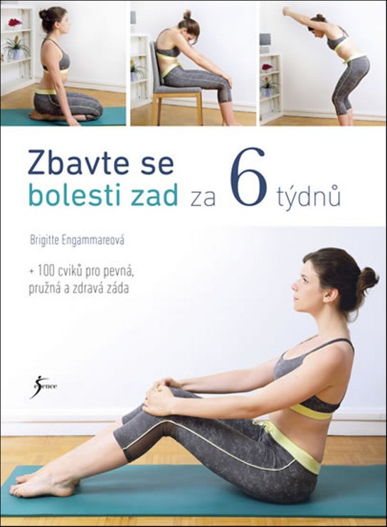 Zbavte se bolesti zad za 6 týdnů