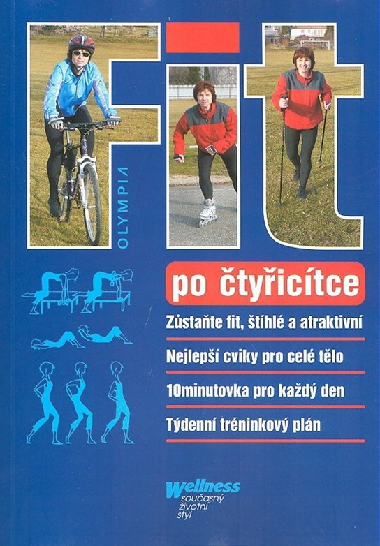 Fit po čtyřicítce