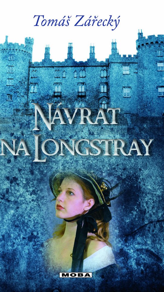 Návrat na Longstray