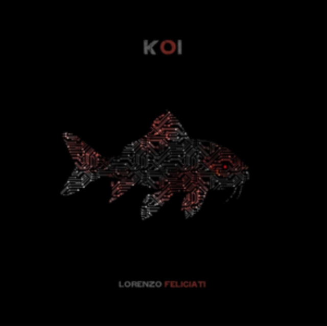 Koi (Lorenzo Feliciati) (Vinyl / 12