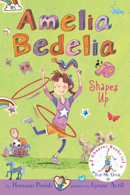 Amelia Bedelia Bind-Up: Books 5 and 6: Amelia Bedelia Shapes Up; Amelia Bedelia Cleans Up (Parish Herman)(Pevná vazba)