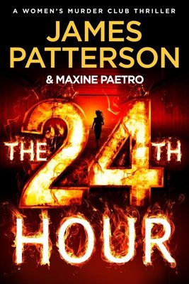 24th Hour (Patterson James)(Pevná vazba)