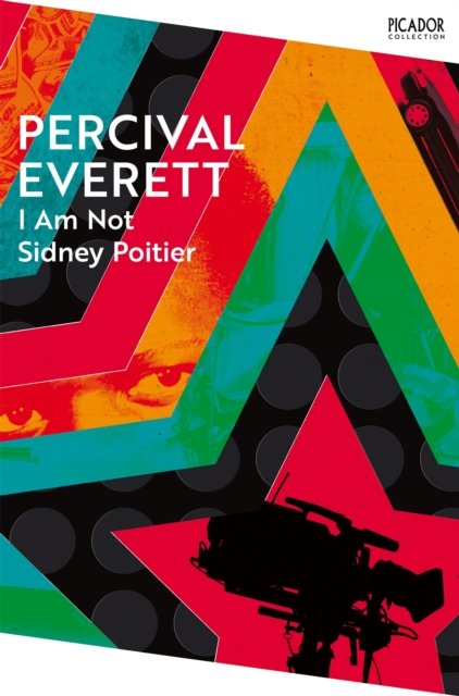 I Am Not Sidney Poitier (Everett Percival)(Paperback / softback)