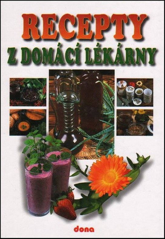 Recepty z domácí lékárny
