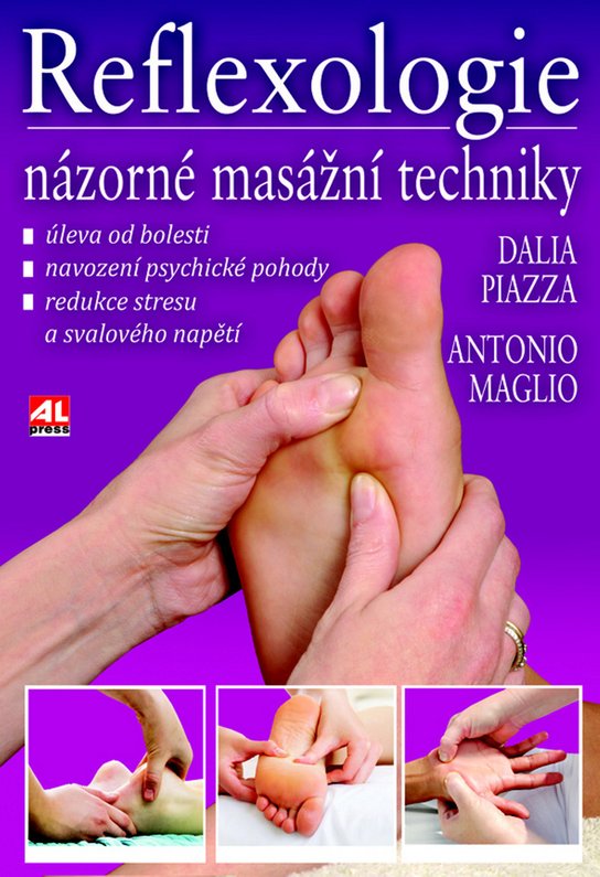 Reflexologie Názorné masážní techniky