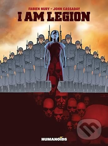 I Am Legion Oversized Edition - Fabien Nury