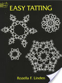 Easy Tatting (Linden Rozella Florence)(Paperback)