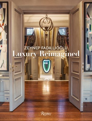 Zeynep Fadillioglu: Luxury Redefined (Shaw Catherine)(Pevná vazba)