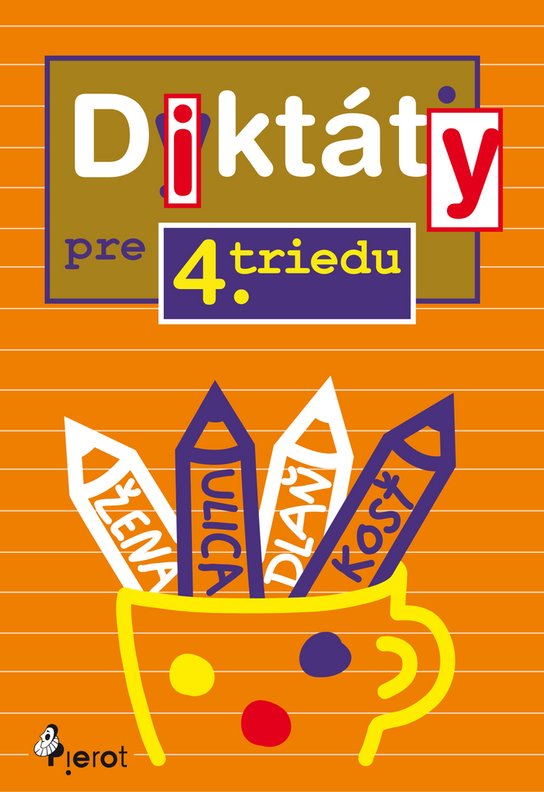 Diktáty pre 4. triedu