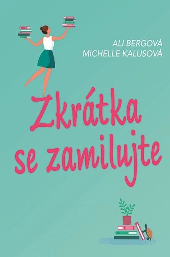 Zkrátka se zamilujte