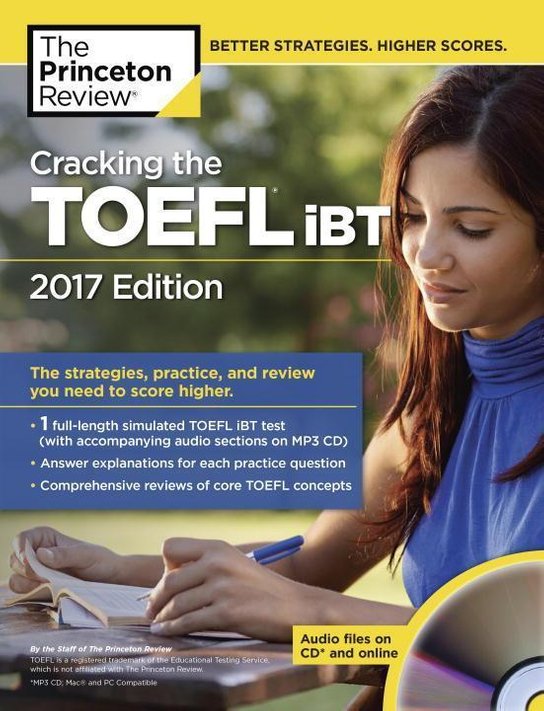 Cracking the TOEFL iBT with Audio CD, 2017 Edition