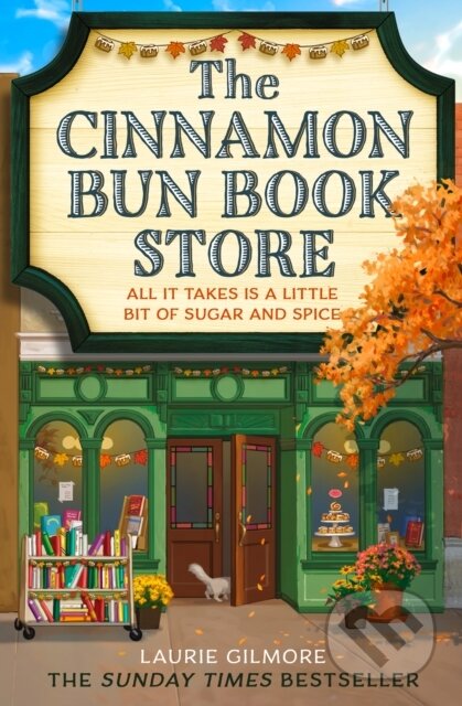 The Cinnamon Bun Book Store - Laurie Gilmore