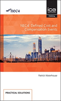 NEC4 DEFINED COST & COMPENSATION EVENTS (WATERHOUSE PATRICK)(Paperback)