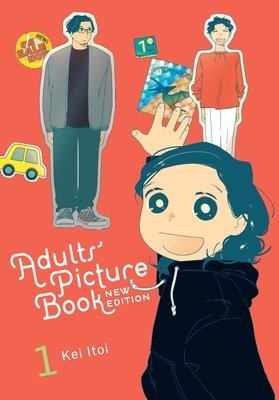 Adults' Picture Book: New Edition, Vol. 1: Volume 1 (Itoi Kei)(Paperback)