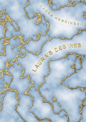 Laura's Desires (Henriksen Laura)(Paperback)