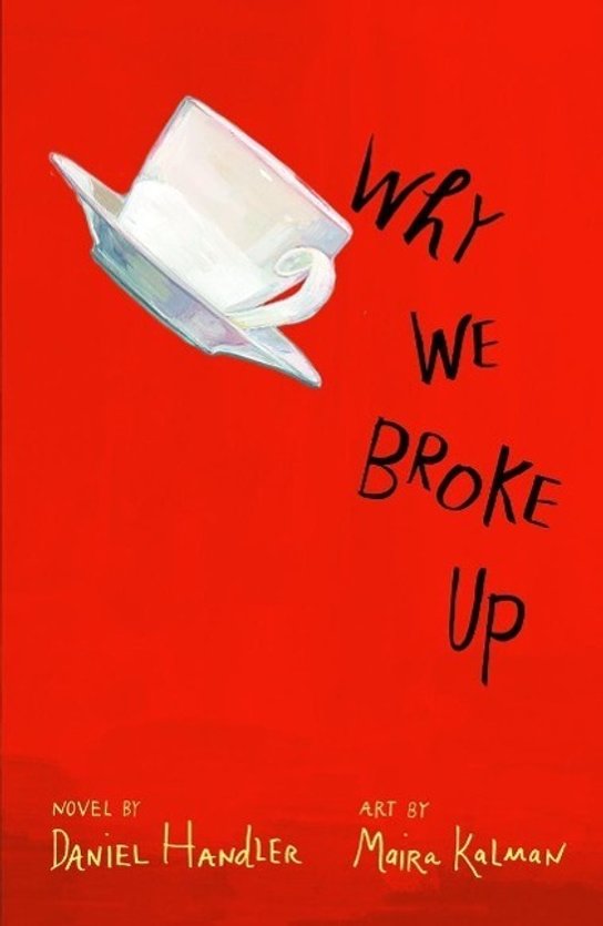 Why We Broke Up