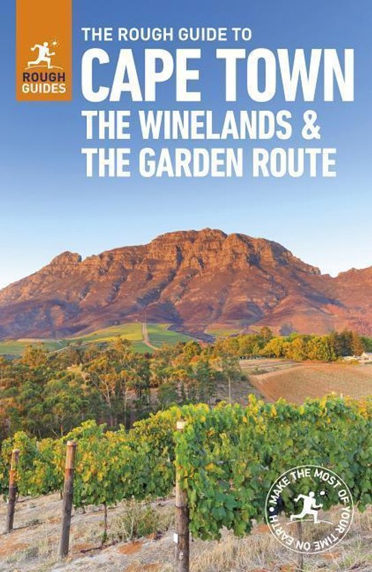 The Rough Guide to Cape Town, The Winelands and the Garden Route