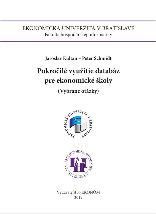Pokročilé využitie databáz pre ekonomické školy