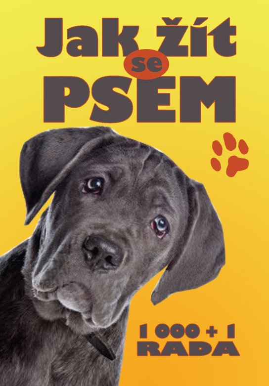 Jak žít se psem