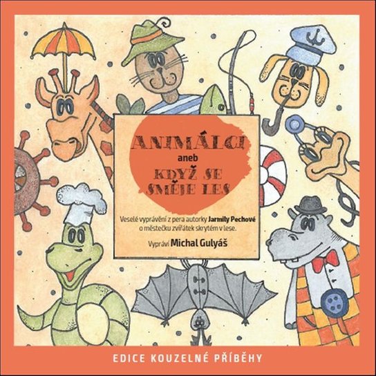 Animálci aneb Jak se směje les
