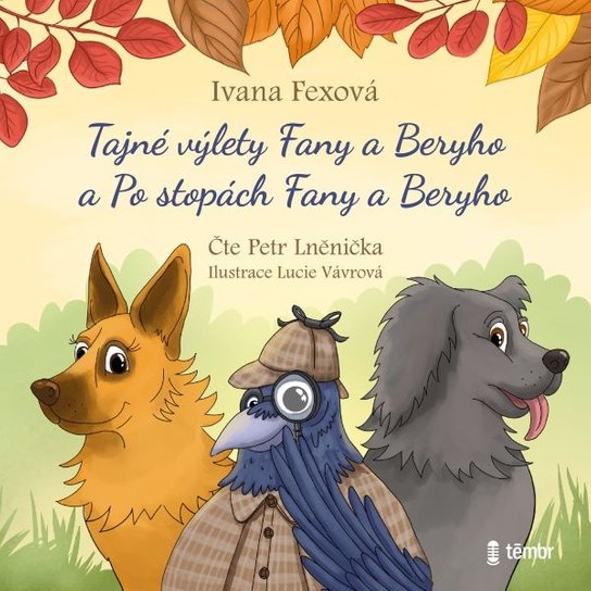 Tajné výlety Fany a Beryho a Po stopách Fany a Beryho