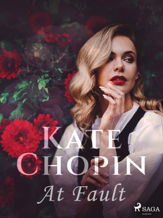 At Fault - Kate Chopin - e-kniha
