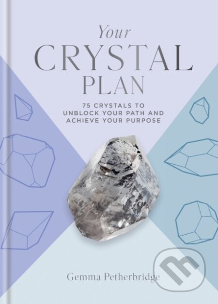 Your Crystal Plan - Gemma Petherbridge