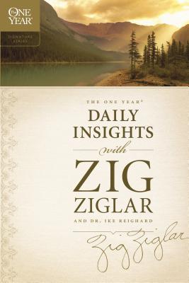 The One Year Daily Insights with Zig Ziglar (Ziglar Zig)(Paperback)