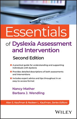 Essentials of Dyslexia Assessment and Intervention (Mather Nancy)(Paperback)
