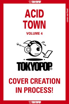 Acid Town, Volume 4: Volume 4 (Kyugo)(Paperback)