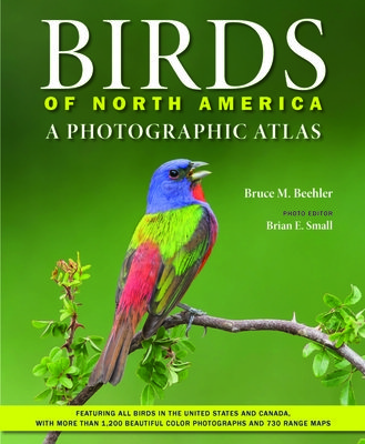 Birds of North America: A Photographic Atlas (Beehler Bruce M.)(Pevná vazba)