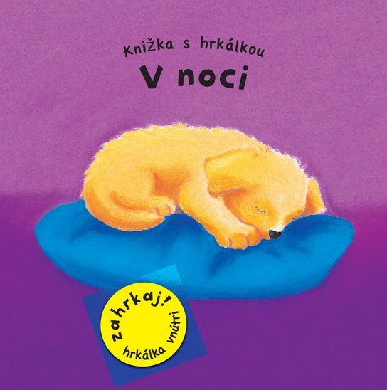 V noci Knižka s hrkálkou
