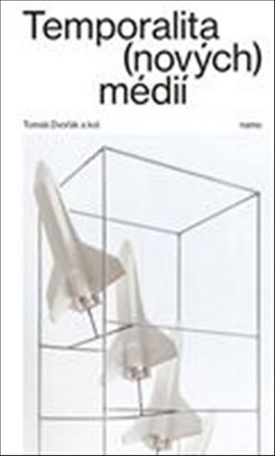 Temporalita (nových) médií