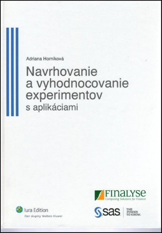 Navrhovanie a vyhodnocovanie experimentov s aplikáciami
