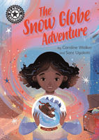 Reading Champion: The Snow Globe Adventure - Independent Reading 12 (Walker Caroline)(Pevná vazba)