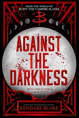 Against the Darkness (Blake Kendare)(Pevná vazba)