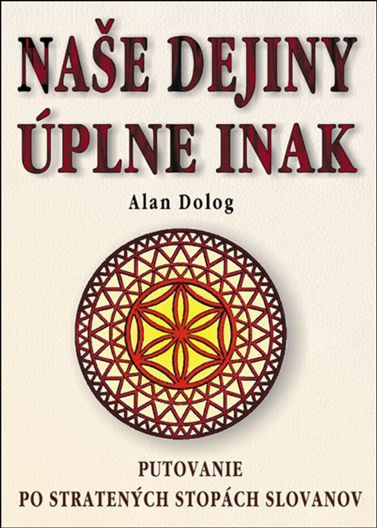 Naše dejiny úplne inak