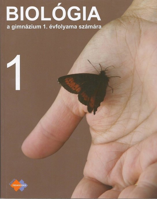 Biológia a gimnázium 1. évfolyama számára